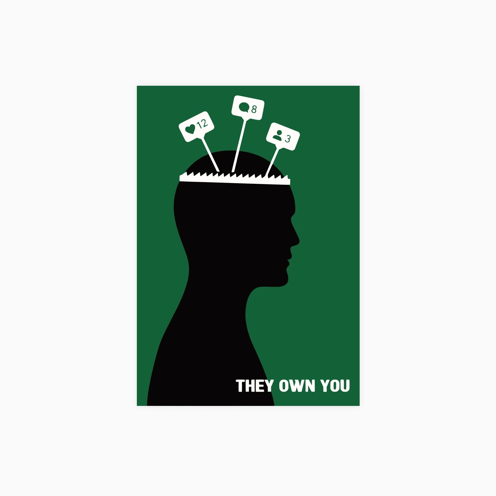 They Own You Poster