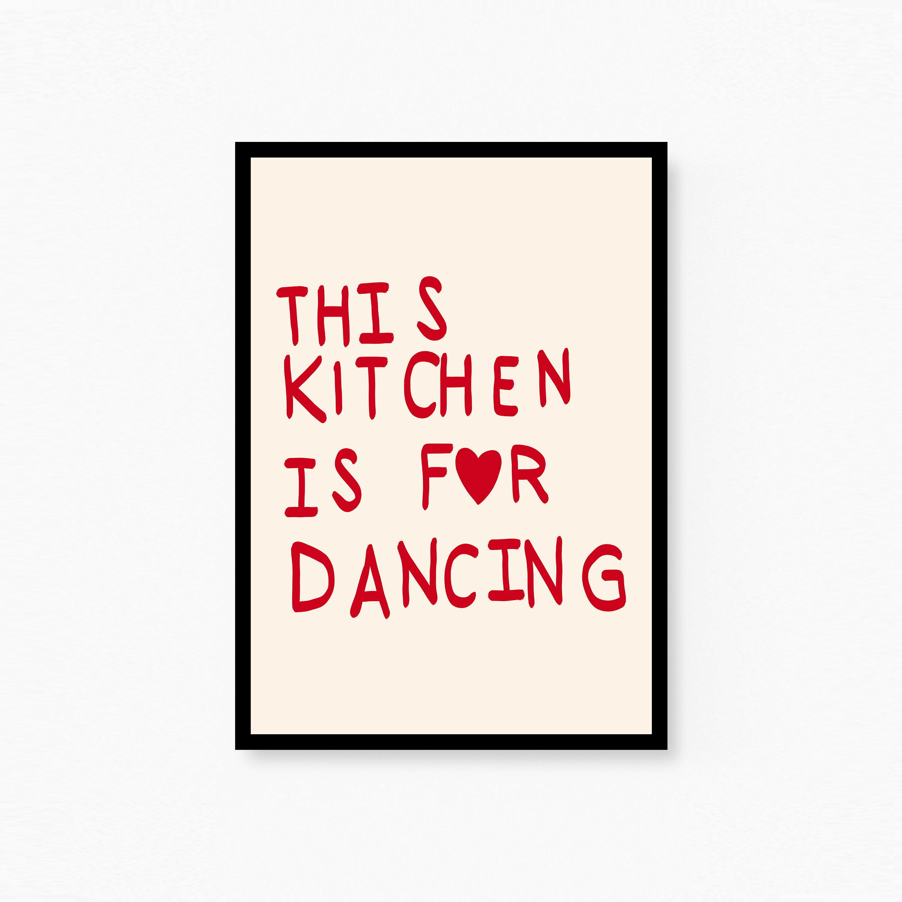 This Kitchen Is For Dancing Poster