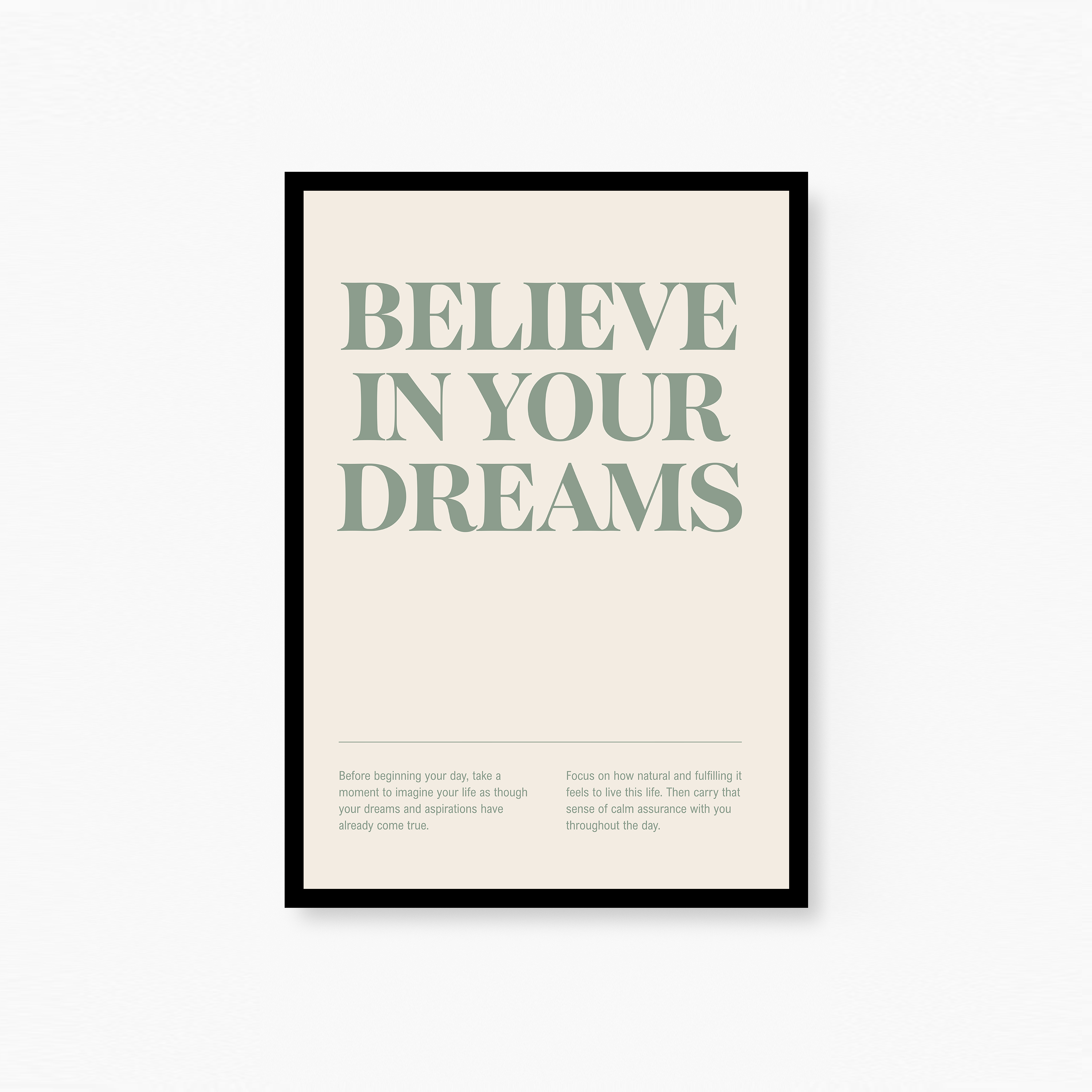 Believe In Your Dreams Poster