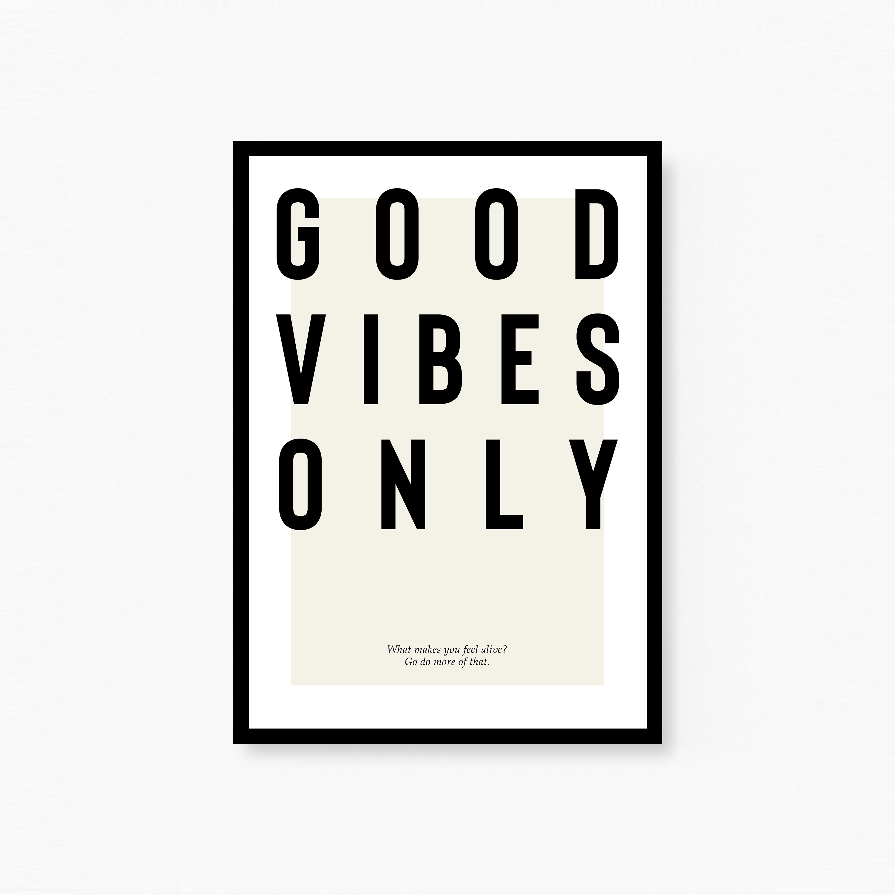 Good Vibes Only Plakat