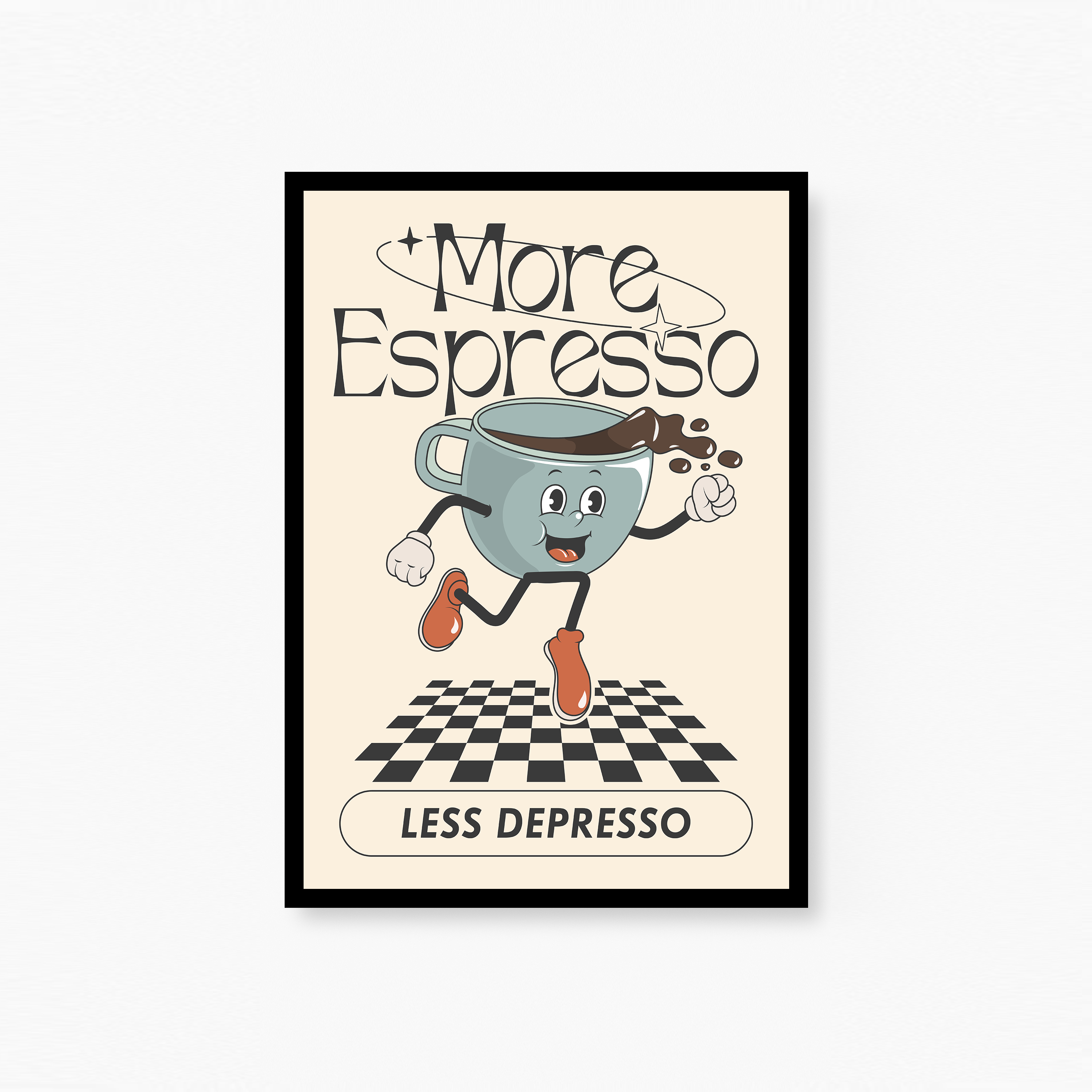 More Espresso, Less Depresso Poster