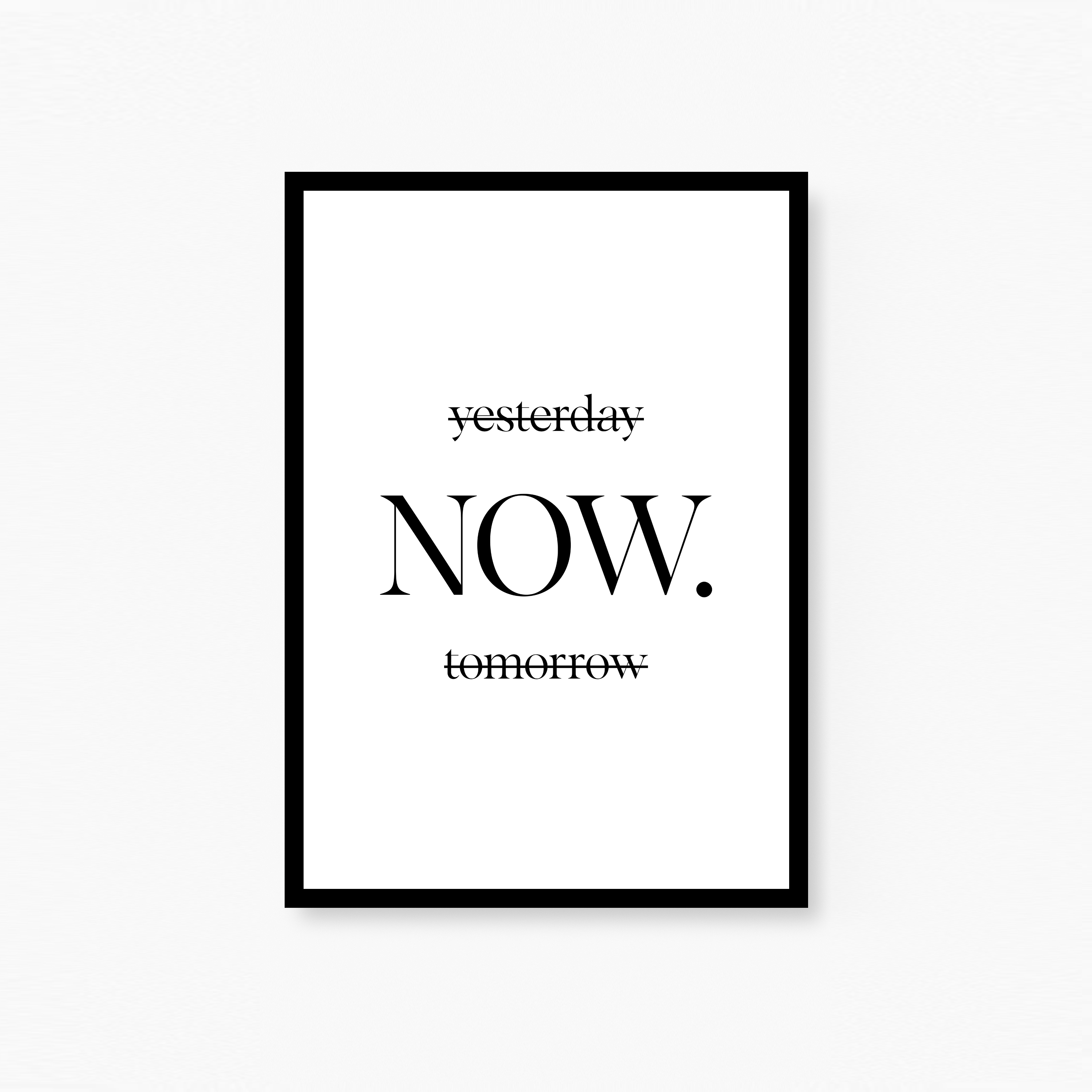 Yesterday Now Tomorrow Plakat