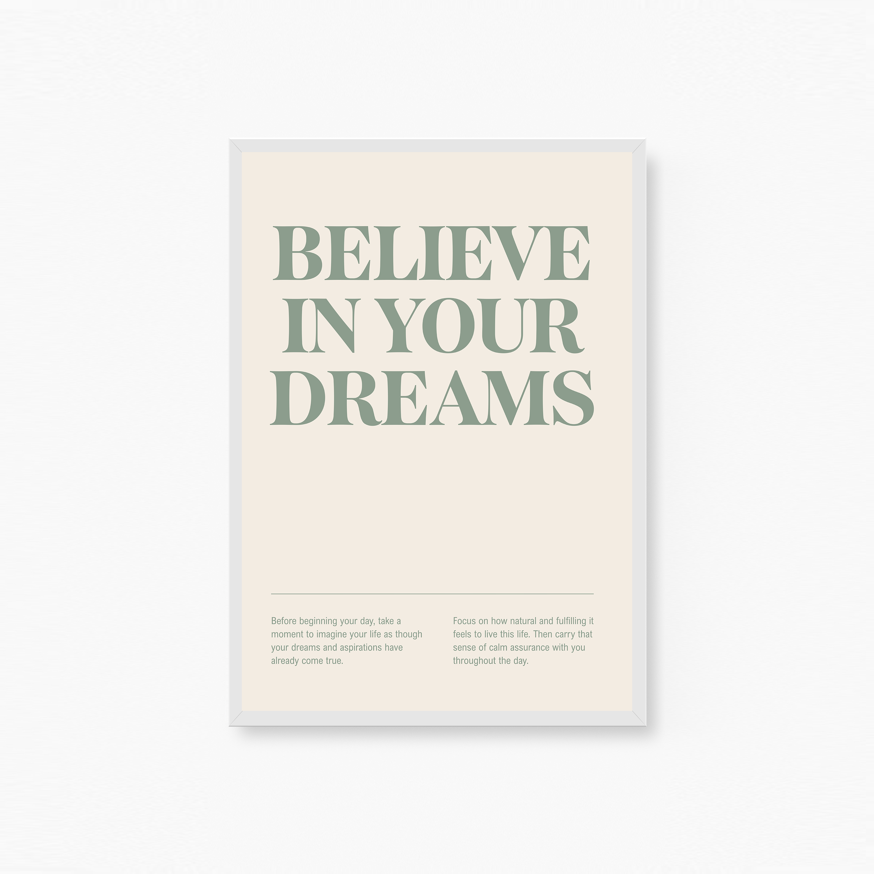 Believe In Your Dreams Poster