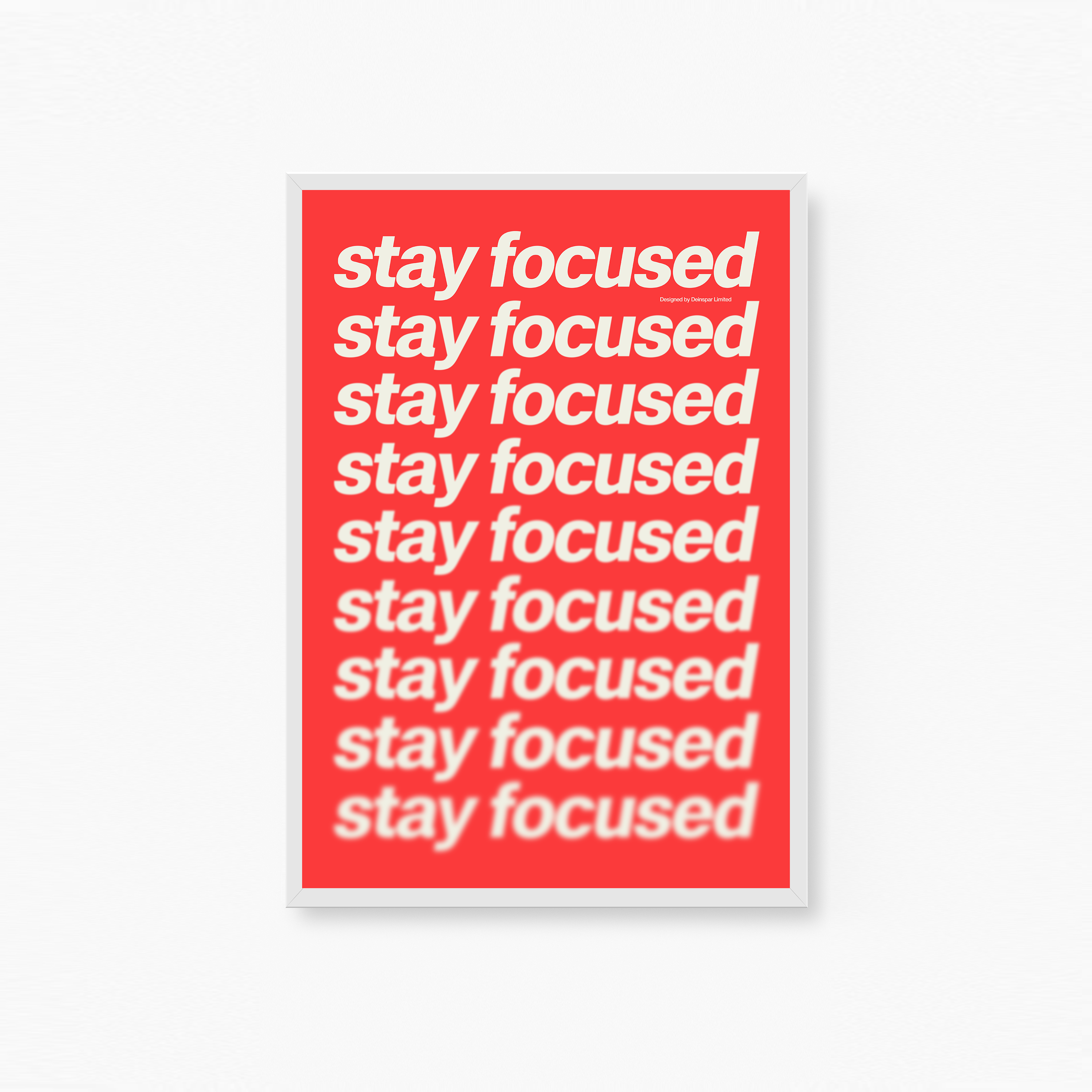 Stay Focused Poster