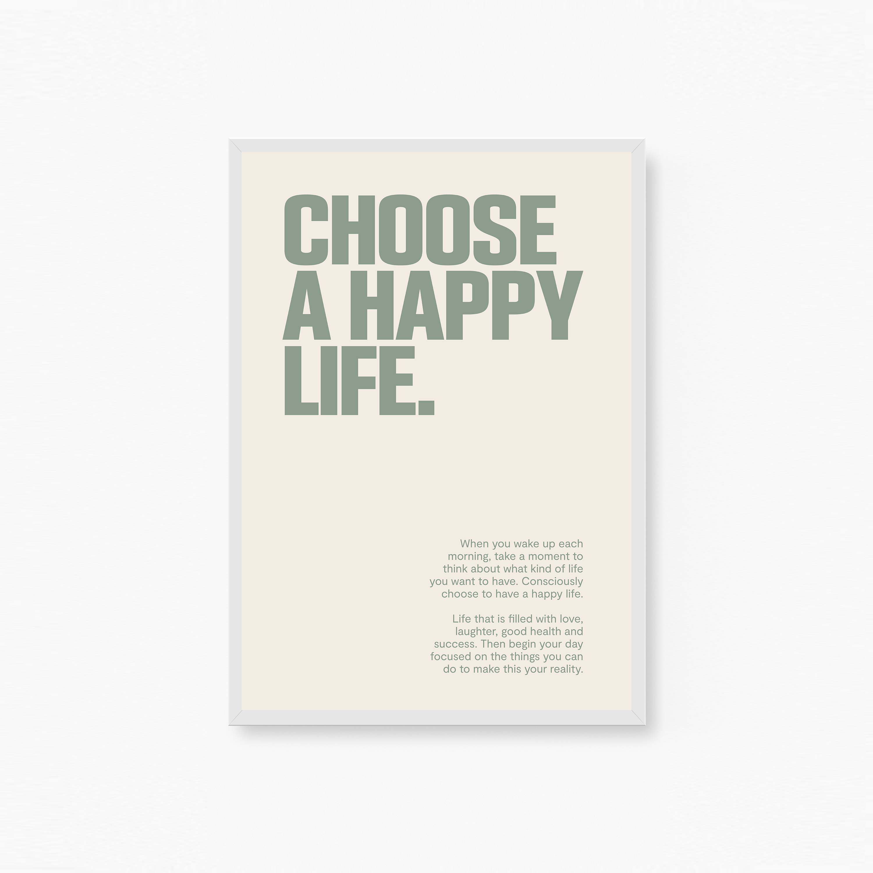 Choose a Happy Life Poster