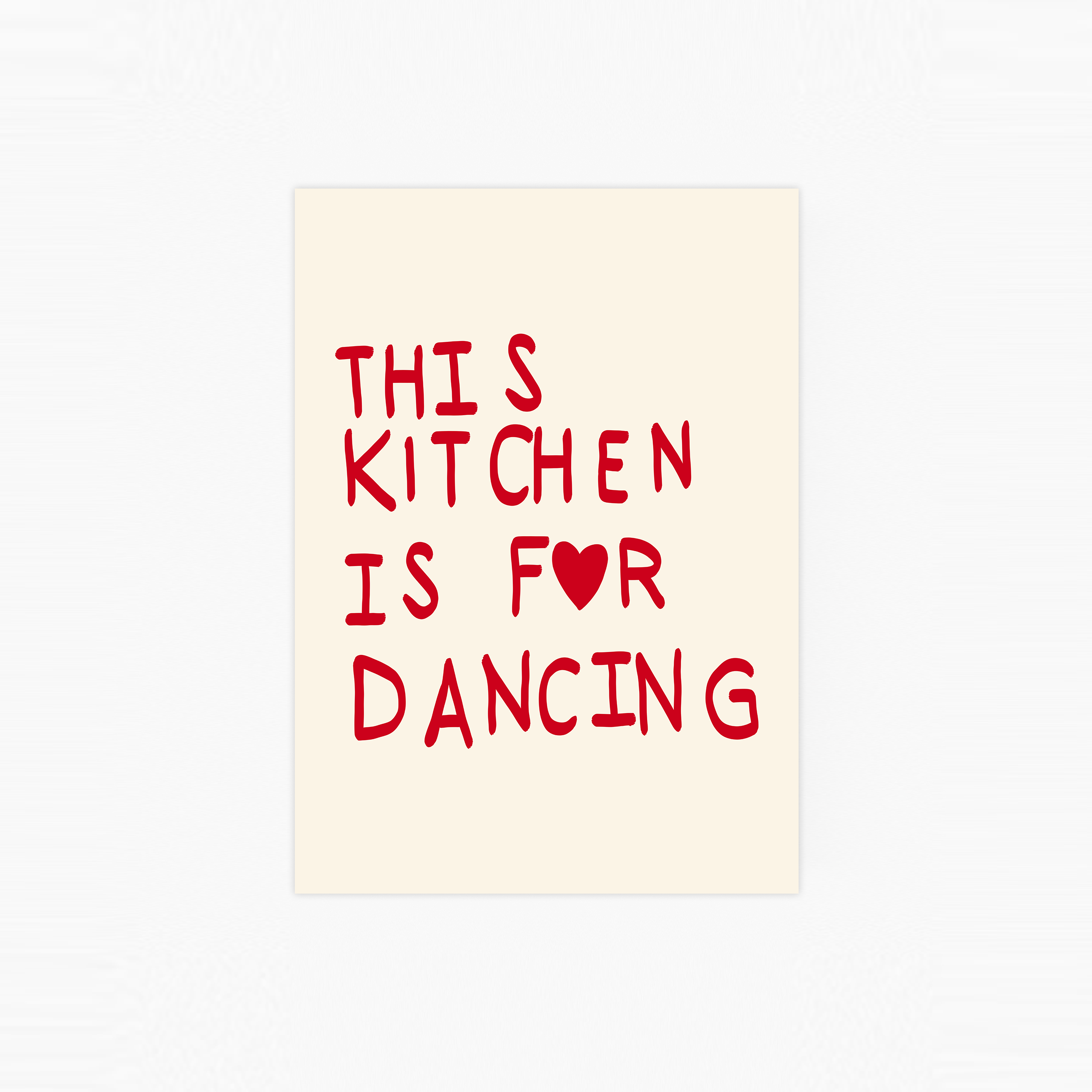 This Kitchen Is For Dancing Poster