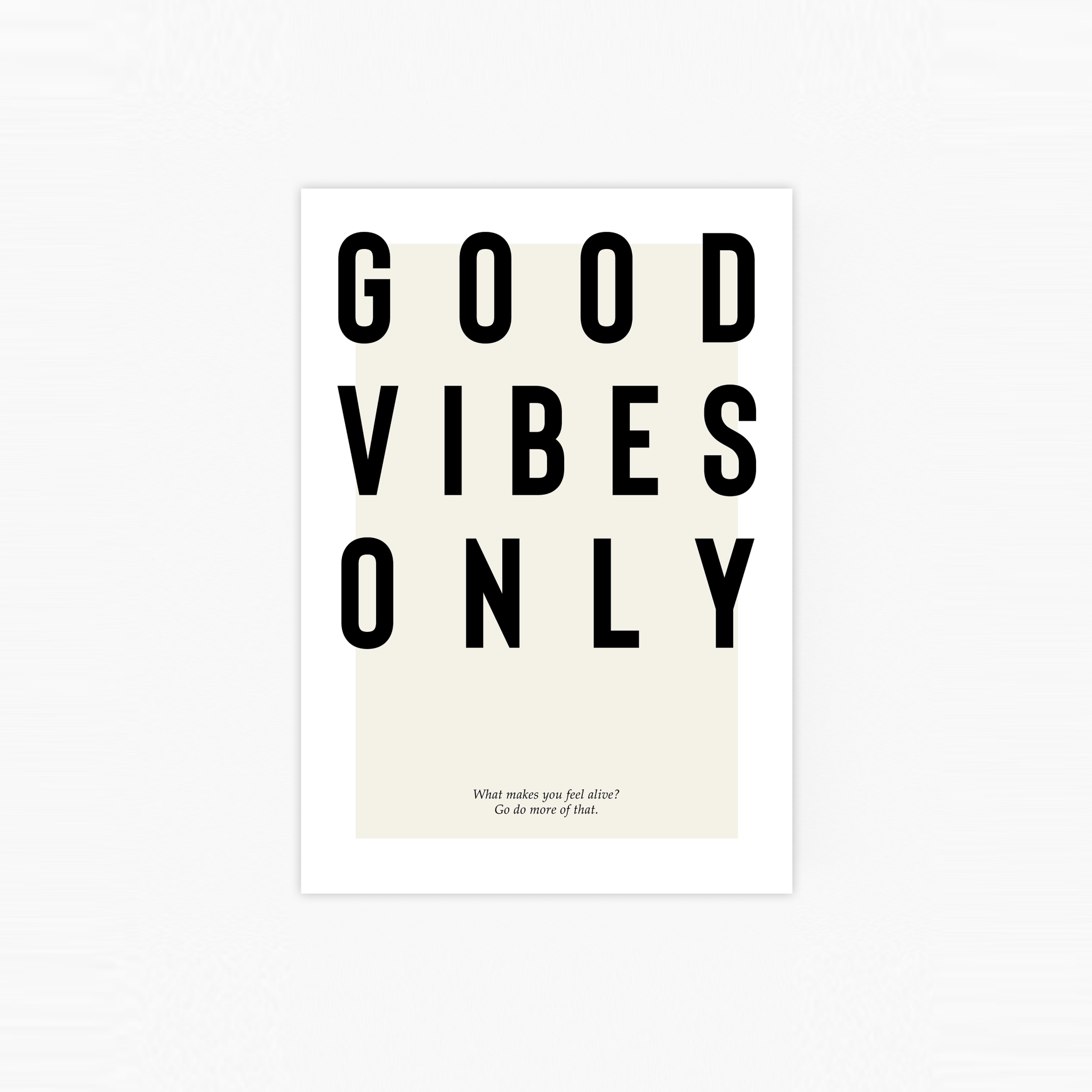Good Vibes Only Poster