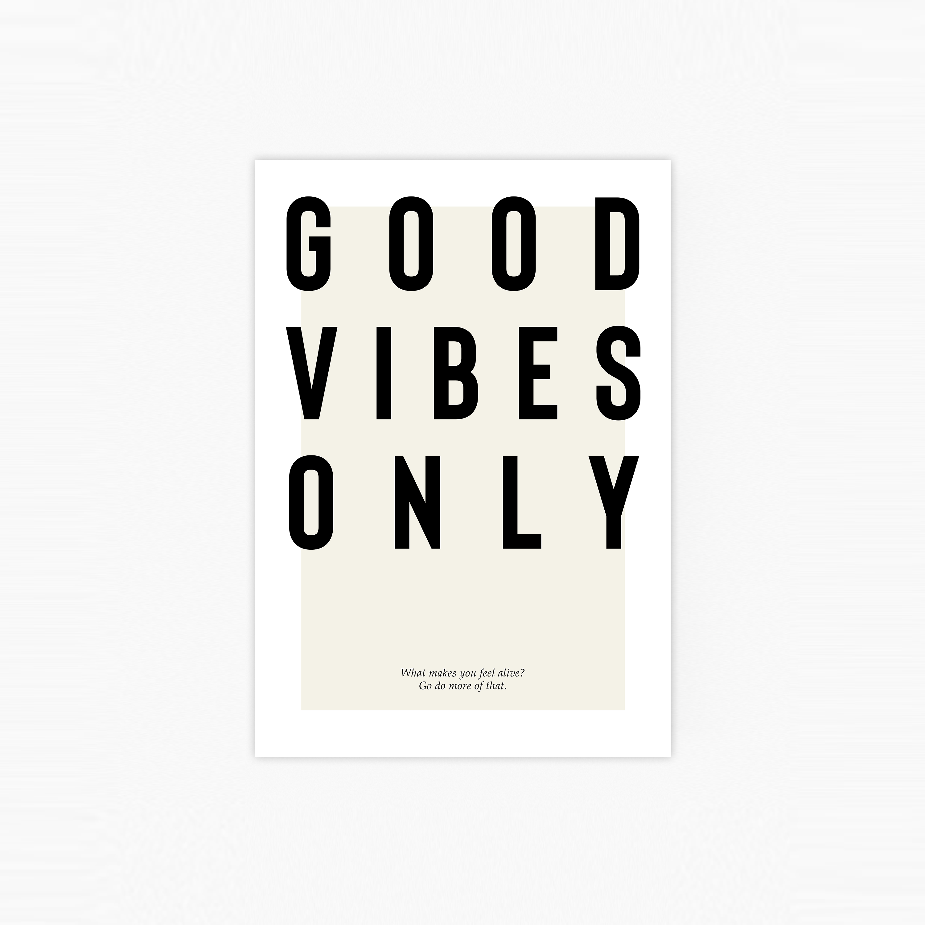 Good Vibes Only Plakat