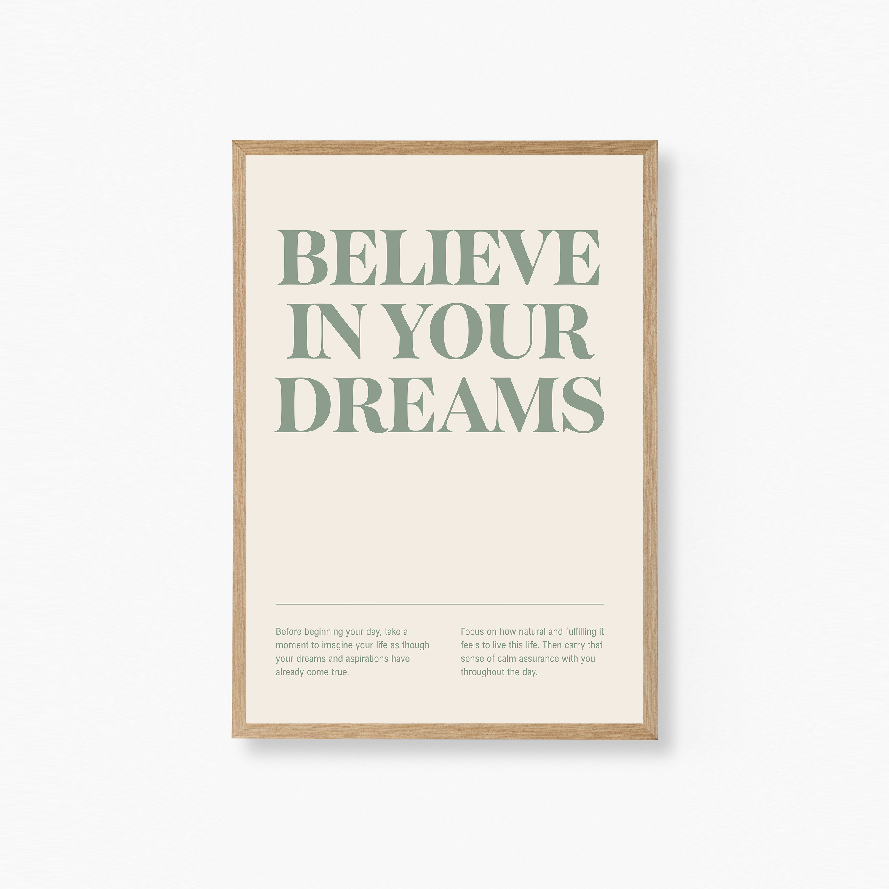 Believe In Your Dreams Poster