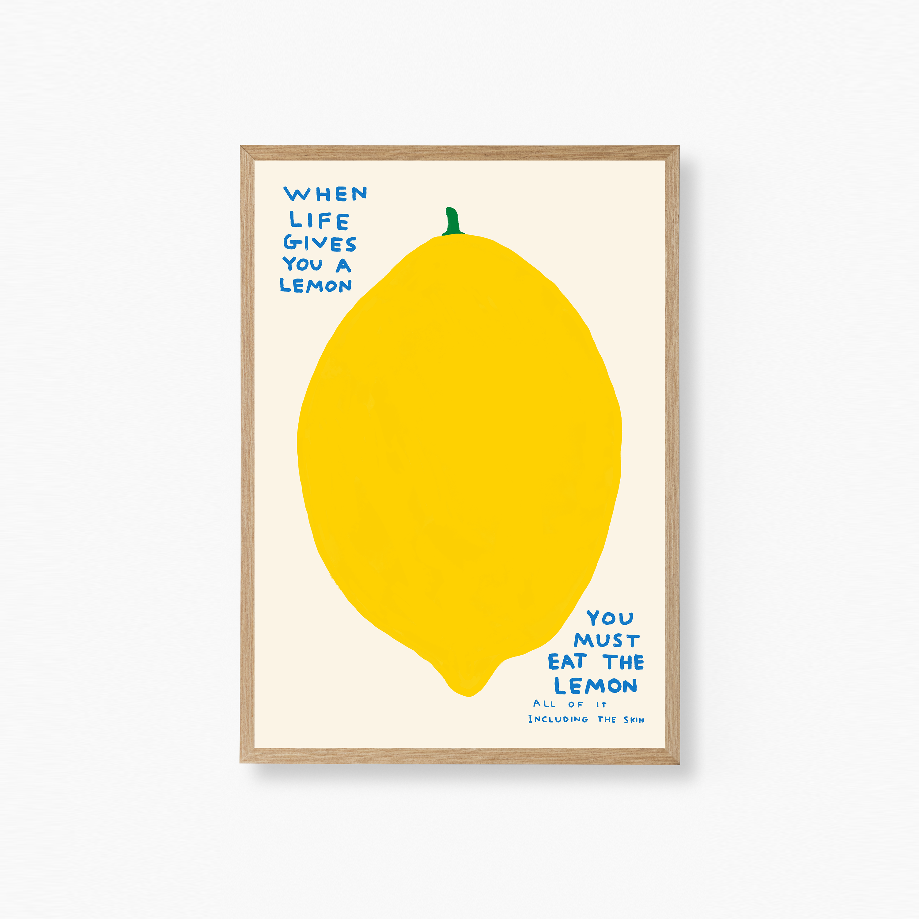 When Life Gives You A Lemon Poster