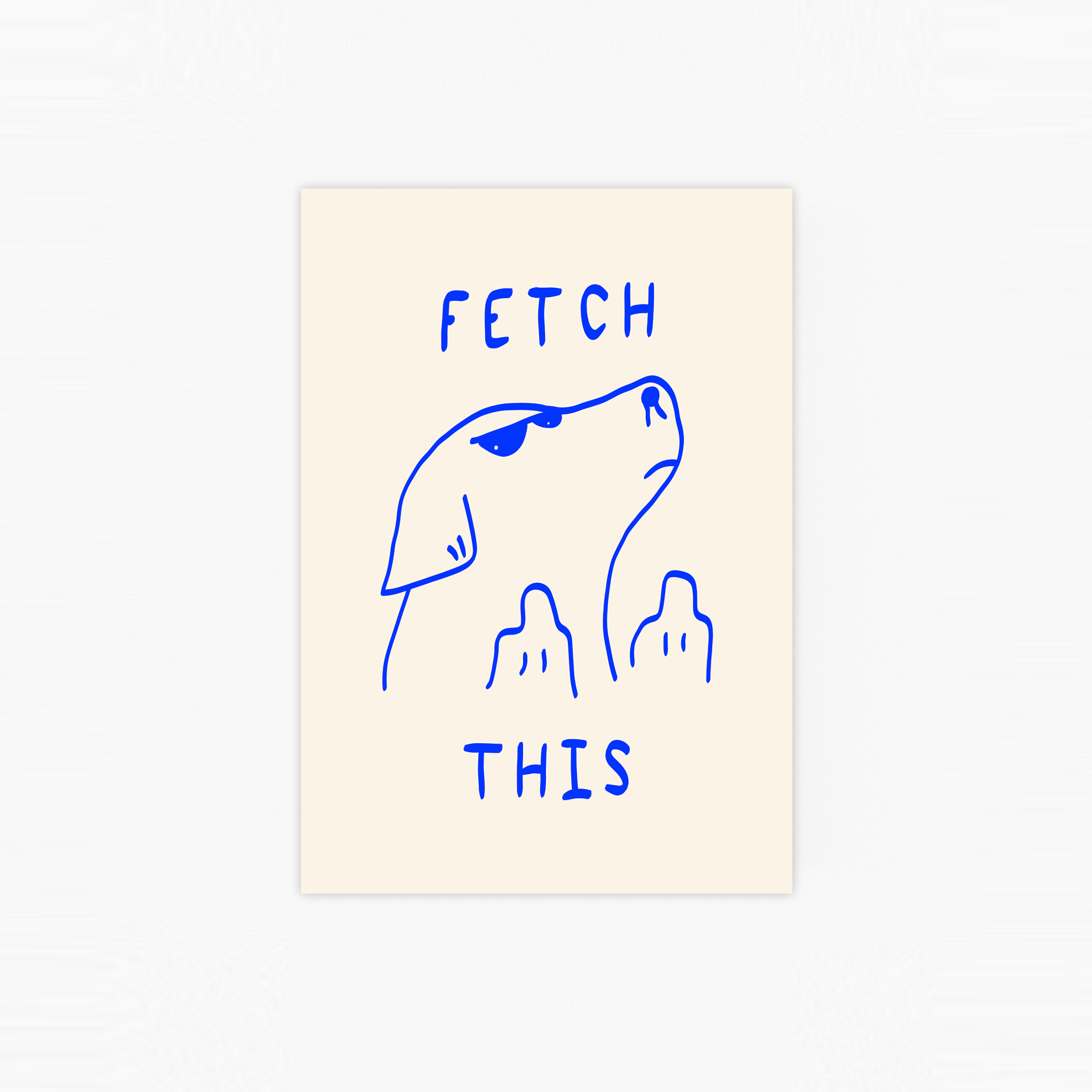 Fetch This Poster – Deinspar