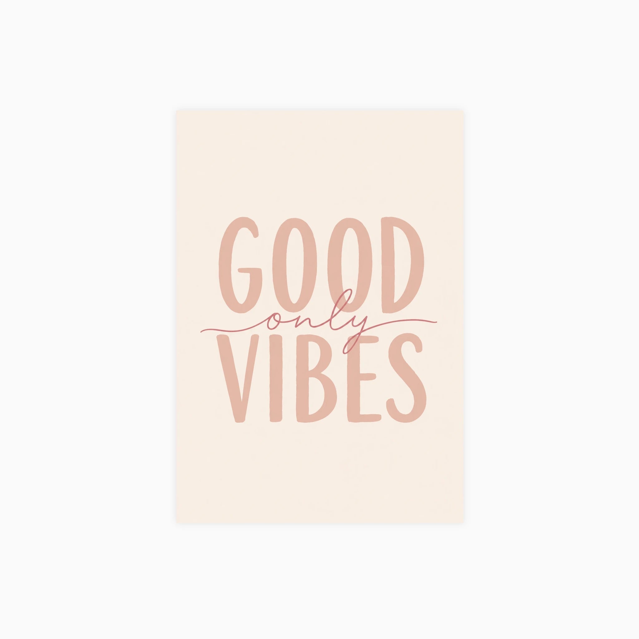 Good Vibes Poster