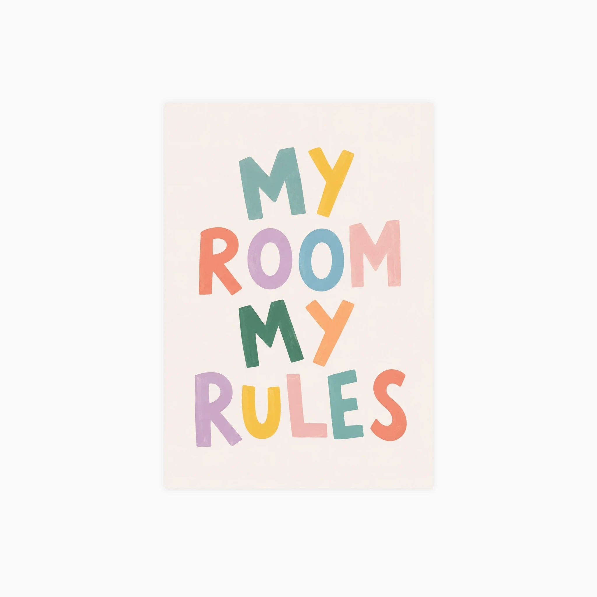 My Room My Rules Poster