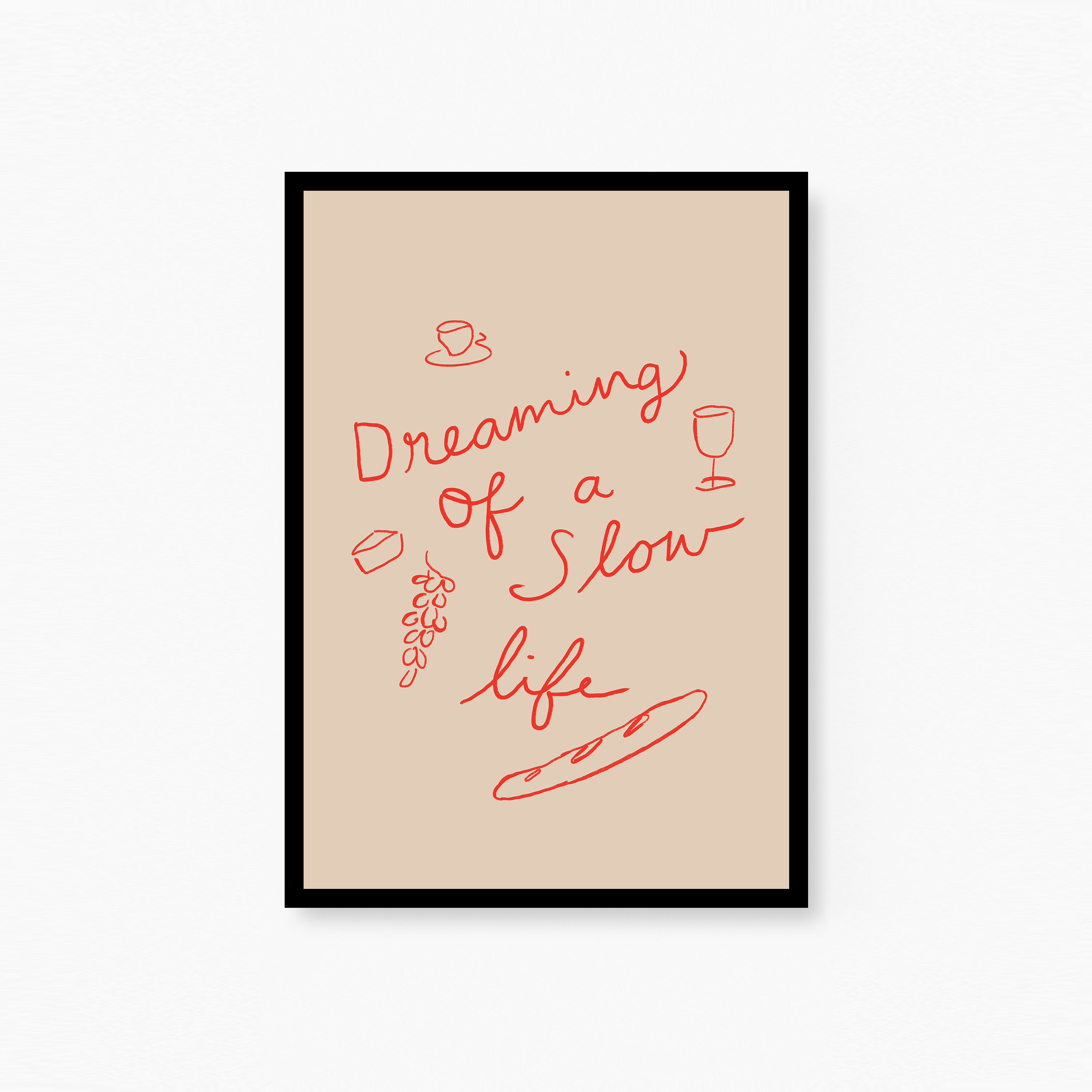 Dreaming Of A Slow Life Poster