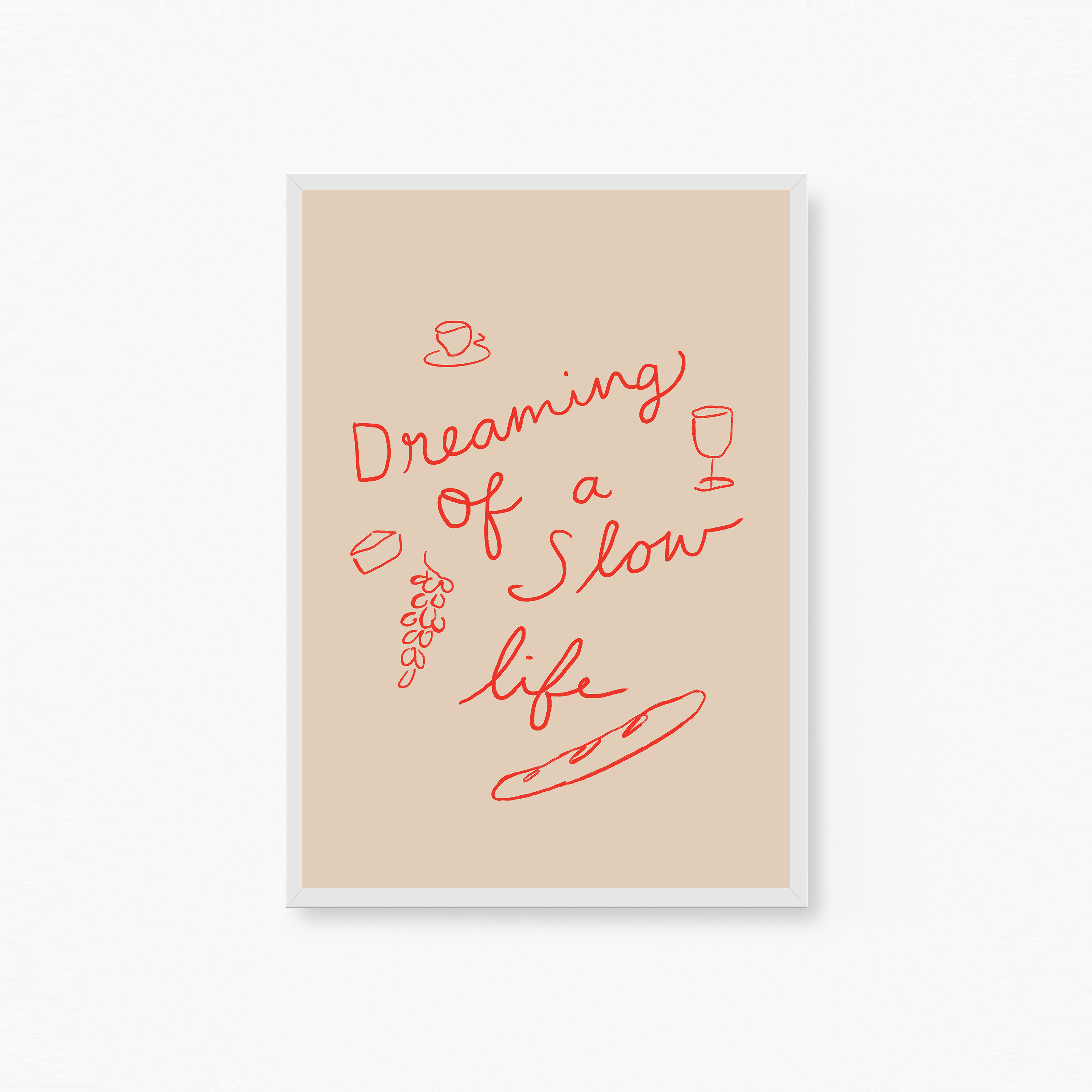 Dreaming Of A Slow Life Poster